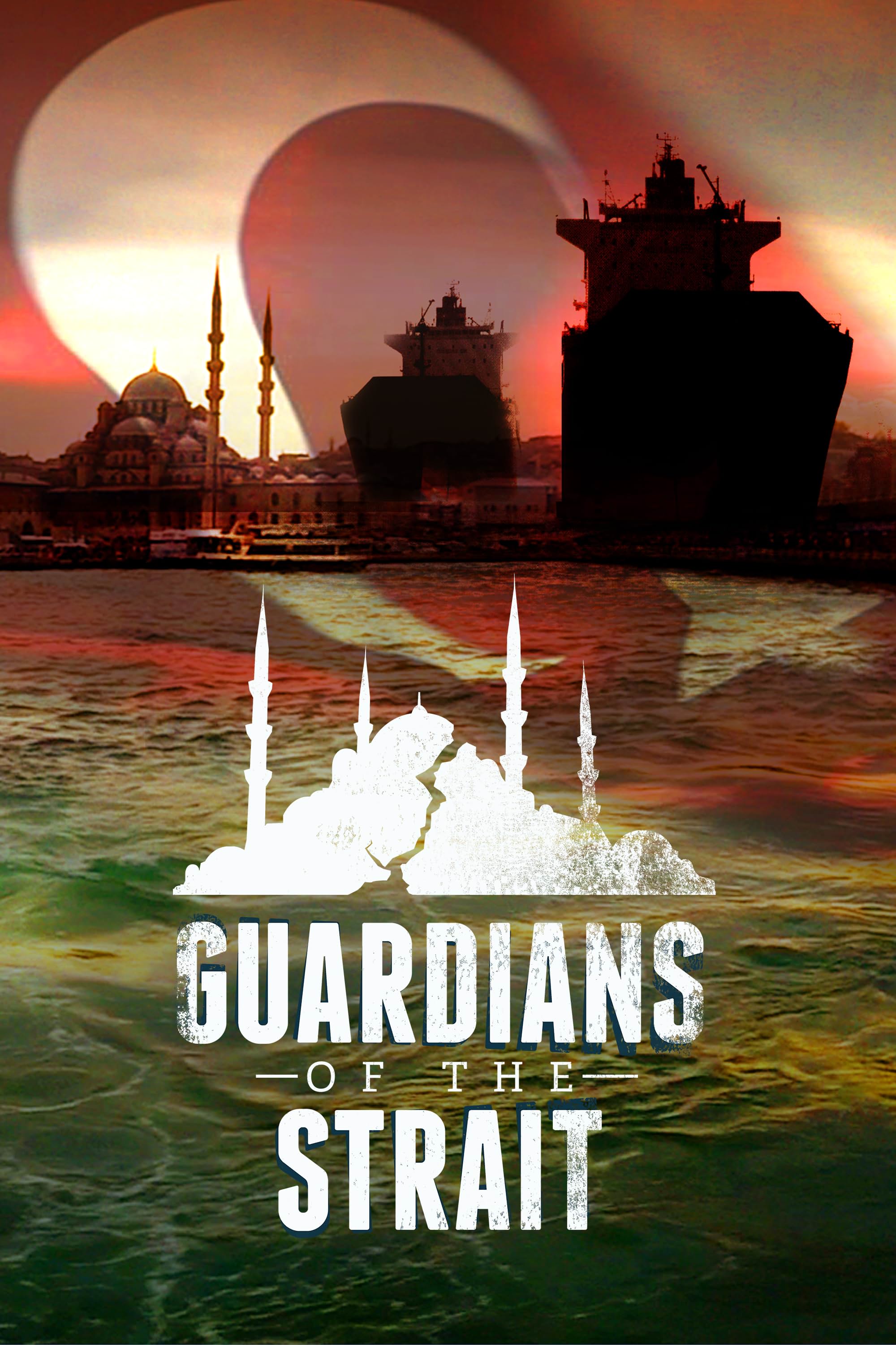     Guardians of the Strait